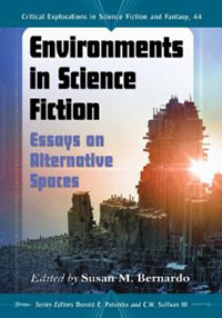 Enviornments in Science Fiction: Essays on Alternative Spaces Book Cover