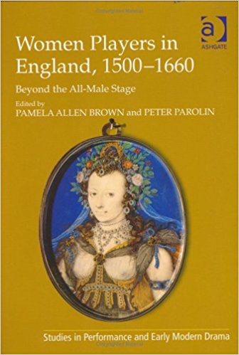 Women Players in England, 1500-1660 Book Cover